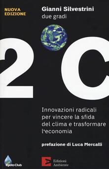 Due gradi. Innovazioni radicali per vincere la sfida del clima e trasformare leconomia.pdf