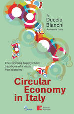 Ebook Circular economy in Italy. The recycling supply chain: backbone of a waste free economy Duccio Bianchi