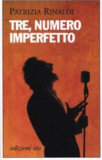 Libro Tre, numero imperfetto Patrizia Rinaldi