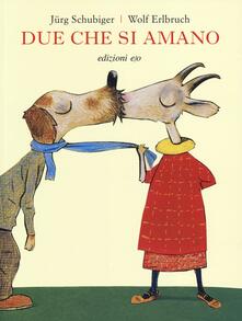 Due che si amano. Ediz. illustrata.pdf