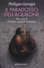 Libro Il paradosso dell'aquilone Philippe Georget