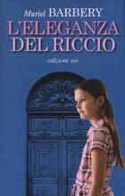 Libro L' eleganza del riccio Muriel Barbery