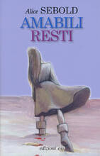 Libro Amabili resti Alice Sebold