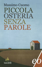 Libro Piccola osteria senza parole Massimo Cuomo