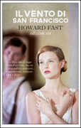 Libro Il vento di San Francisco Howard Fast