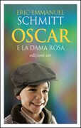 Libro Oscar e la dama rosa Eric-Emmanuel Schmitt
