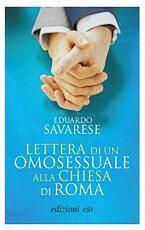 Libro Lettera di un omosessuale alla Chiesa di Roma Eduardo Savarese