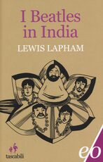 Libro I Beatles in India Lewis Lapham