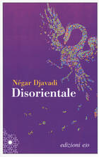 Libro Disorientale Négar Djavadi