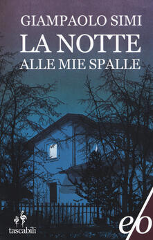 La notte alle mie spalle.pdf