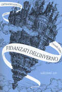 Libro Fidanzati dell'inverno. L'Attraversaspecchi. Vol. 1 Christelle Dabos