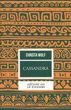 Libro Cassandra Christa Wolf