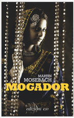 Libro Mogador Martin Mosebach