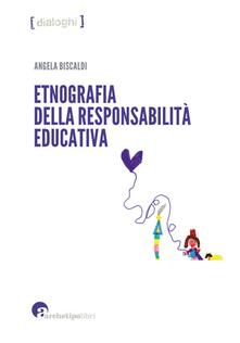 Etnografia della responsabilità educativa.pdf