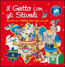 Il gatto con gli stivali. Con 6 puzzle.pdf
