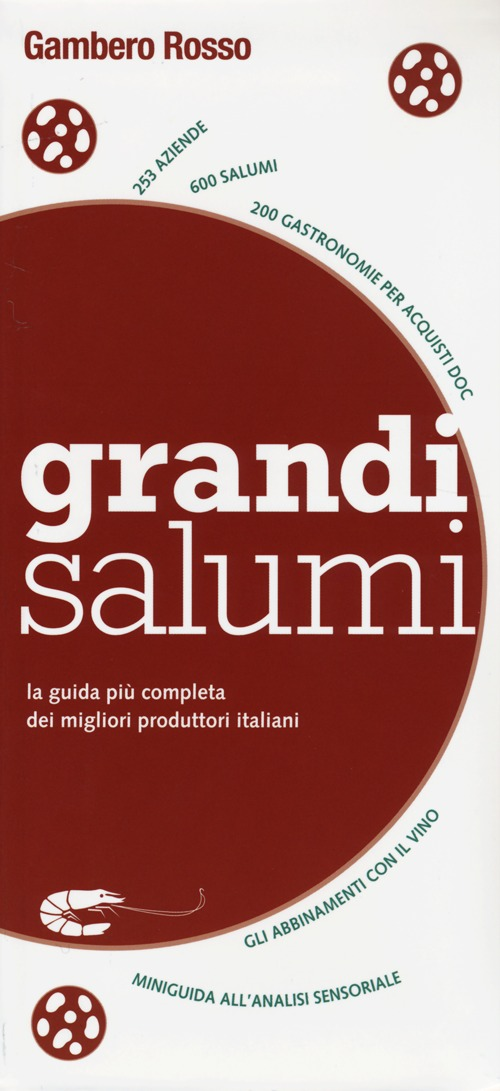 Image of Grandi Salumi. La guida più completa dei migliori produttori italiani