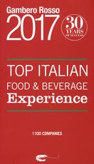 Libro Top italian food & beverage experience 2017