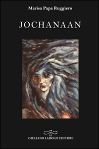 Jochanaan Scarica PDF EPUB
