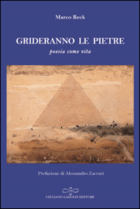 Grideranno le pietre. Poesia come vita Scarica PDF EPUB
