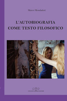 L autobiografia come testo filosofico. Lintreccio tra vita e pensiero nellopera di Karl Jaspers.pdf