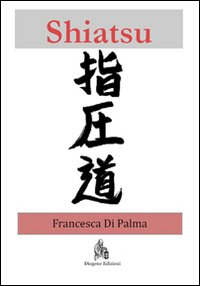 Shiatsu. Una breve introduzione Scarica PDF EPUB
