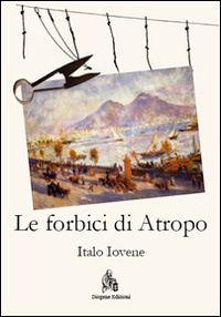 Le forbici di Atropo Scarica PDF EPUB
