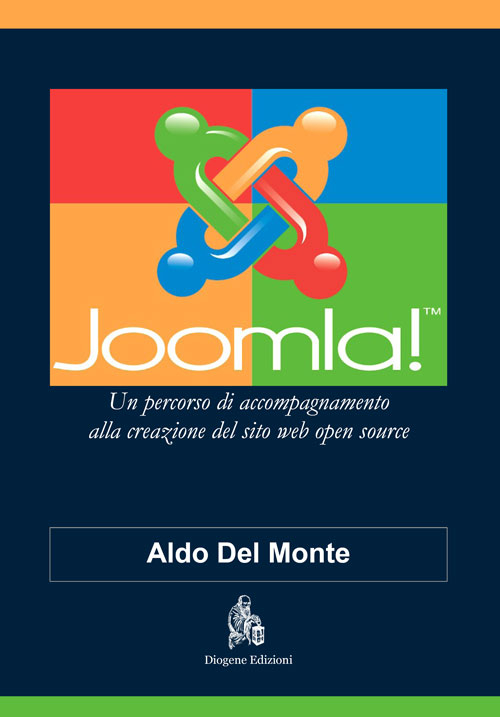 Image of Joomla! Un percorso di accompagnamento alla creazione del sito web open source