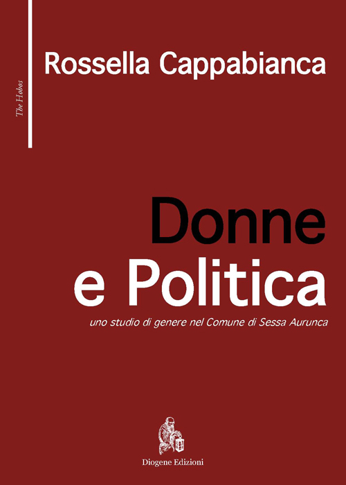 Donne e politica. Uno studio di genere nel comune di Sessa Aurunca Scarica PDF EPUB
