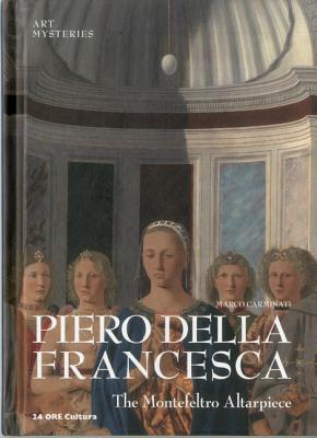 Piero della Francesca. The Montefeltro altarpiece. Ediz. inglese Scarica PDF EPUB
