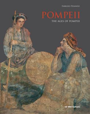 Pompeii. The ages of Pompeii Scarica PDF EPUB
