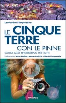Le Cinque Terre con le pinne. Guida allo snorkeling per tutti.pdf