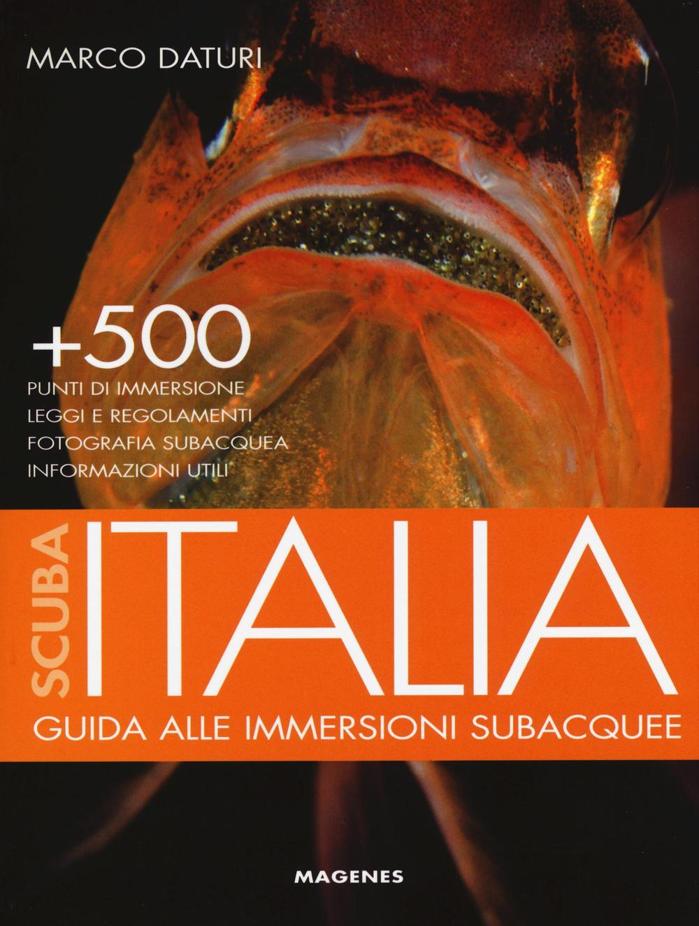 Scuba Italia. Guida alle immersioni subacquee Scarica PDF EPUB
