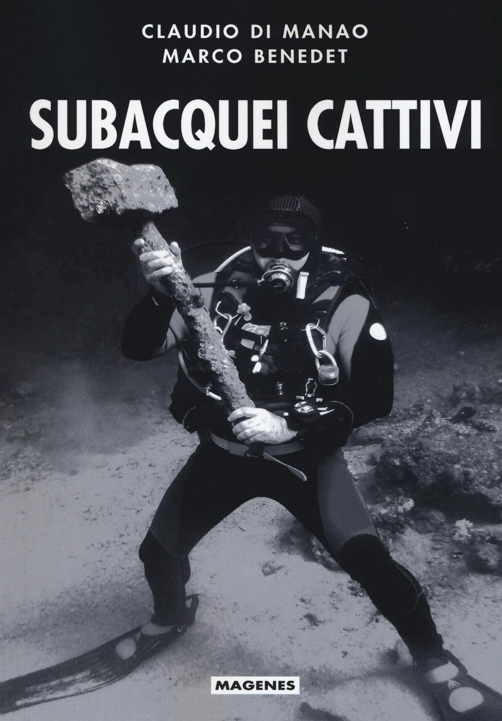 Subacquei cattivi Scarica PDF EPUB
