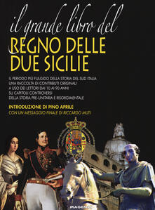Il grande libro del Regno delle Due Sicilie.pdf