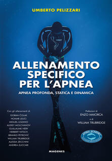 Allenamento specifico per lapnea. Apnea profonda, statica e dinamica.pdf