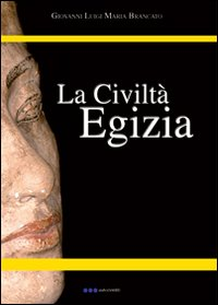 La Civiltà egizia Scarica PDF EPUB
