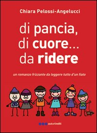 Di pancia, di cuore, da ridere Scarica PDF EPUB
