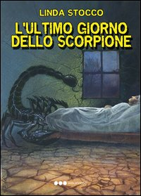 L' ultimo giorno dello scorpione