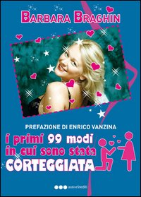 I primi 99 modi in cui sono stata corteggiata Scarica PDF EPUB
