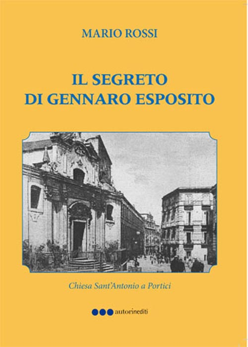 Il segreto di Gennaro Esposito Scarica PDF EPUB
