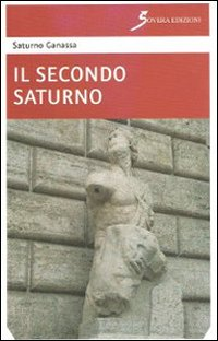 Il secondo Saturno Scarica PDF EPUB
