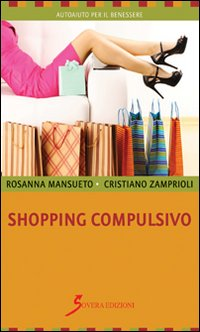 Shopping compulsivo Scarica PDF EPUB
