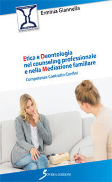 Etica e deontologia nel counseling professionale e nella meditazione familiare.pdf