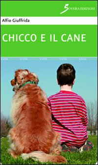 Chicco e il cane Scarica PDF EPUB
