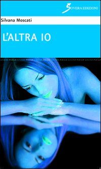 L' altra io Scarica PDF EPUB
