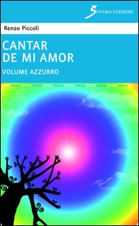 Cantar de mi amor «azzurro» Scarica PDF EPUB
