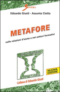 Metafore nelle relazioni d'aiuto e nei settori formativi Scarica PDF EPUB
