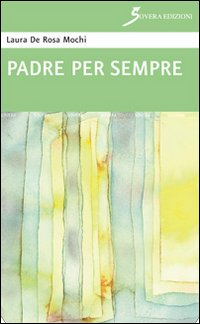 Padre per sempre Scarica PDF EPUB
