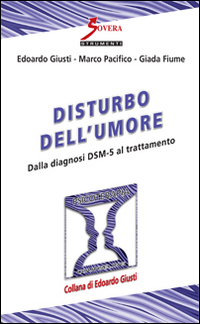 Disturbo dell'umore. Dalla diagnosi DSM-5 al trattamento Scarica PDF EPUB
