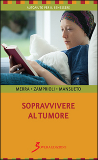 Sopravvivere al tumore Scarica PDF EPUB
